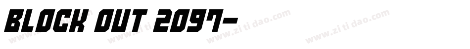 Block Out 2097字体转换